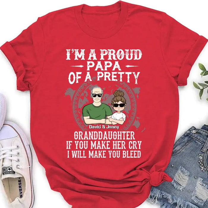 Personalized Grandpa Shirt/Hoodie - Father's Day Gift Idea for Grandpa - I'm A Proud Papa Of A Pretty Granddaughter