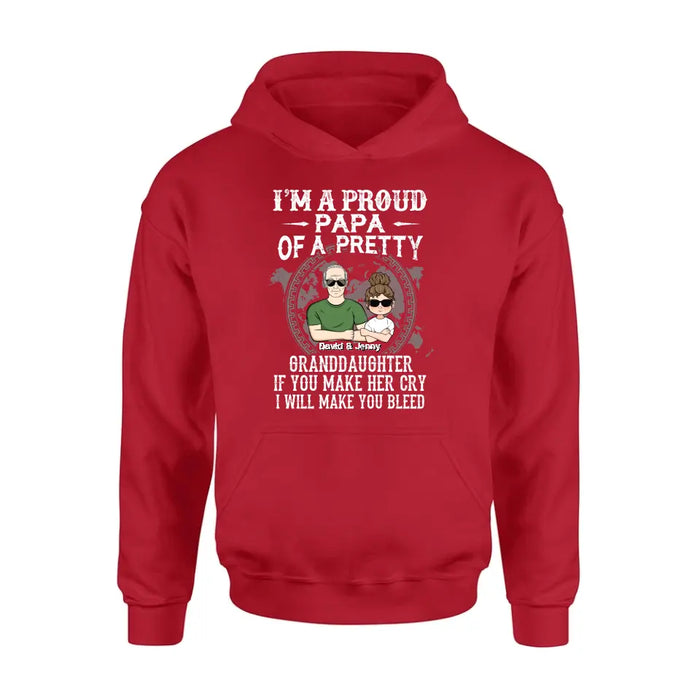 Personalized Grandpa Shirt/Hoodie - Father's Day Gift Idea for Grandpa - I'm A Proud Papa Of A Pretty Granddaughter