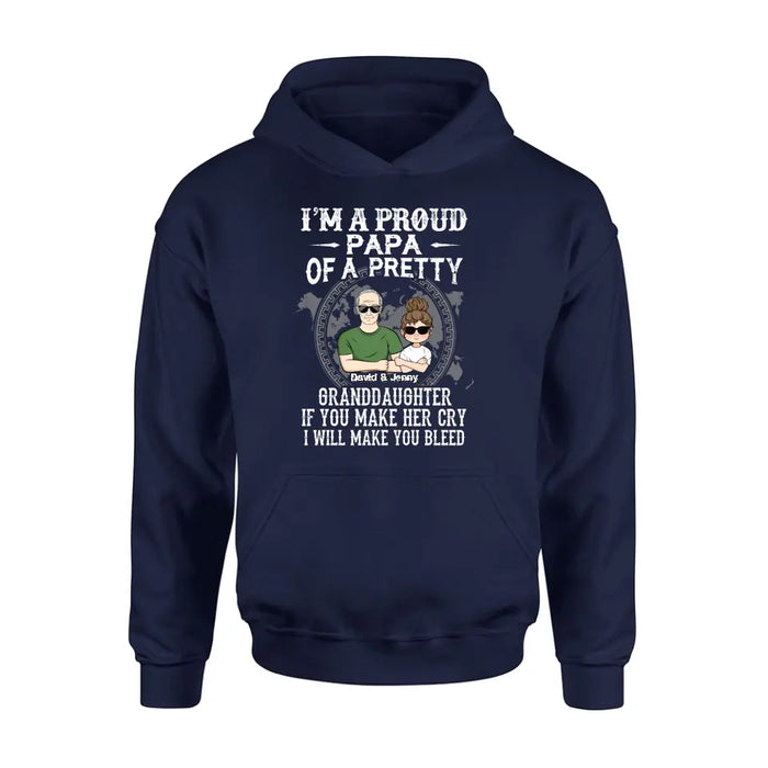 Personalized Grandpa Shirt/Hoodie - Father's Day Gift Idea for Grandpa - I'm A Proud Papa Of A Pretty Granddaughter