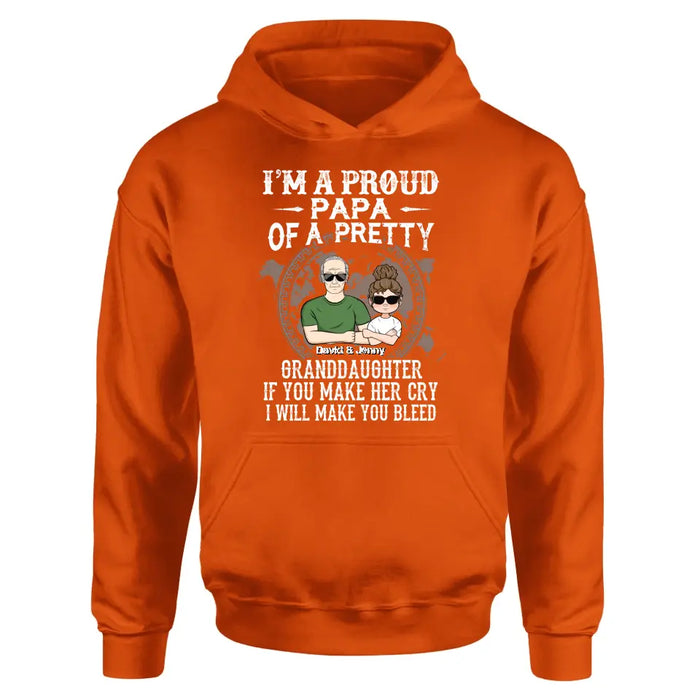 Personalized Grandpa Shirt/Hoodie - Father's Day Gift Idea for Grandpa - I'm A Proud Papa Of A Pretty Granddaughter