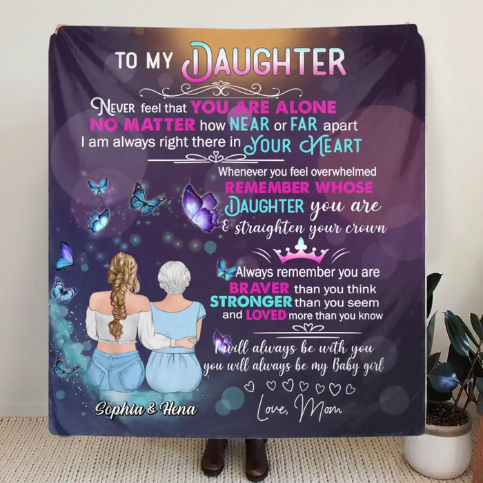 Personalized To My Daughter Fleece Throw Blanket/Quilt - Gift Idea For Daughter From Mom - You Will Always Be My Baby Girl