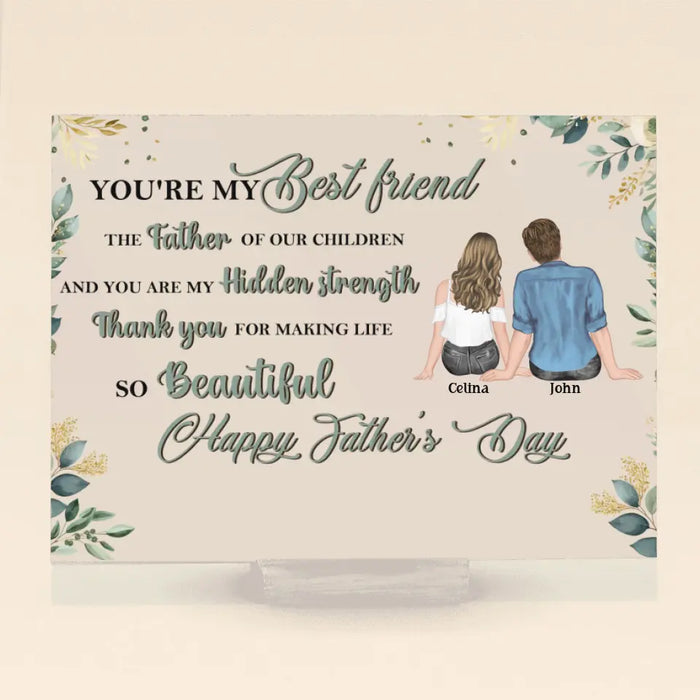 Personalized Happy Father's Day Acrylic Plaque - Father's Day Gift Idea For Husband From Wife - Thank You For Making Life So Beautiful
