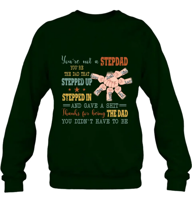 Personalized Step Father Shirt/Hoodie/Sweatchirt/Long sleeve - Best Gift Idea For Father's Day - Up to 6 Kids