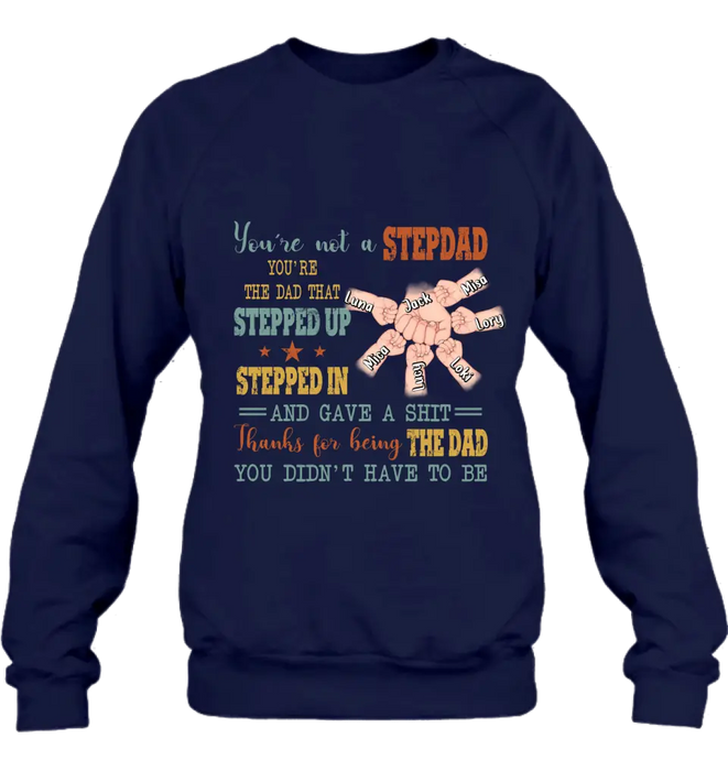 Personalized Step Father Shirt/Hoodie/Sweatchirt/Long sleeve - Best Gift Idea For Father's Day - Up to 6 Kids