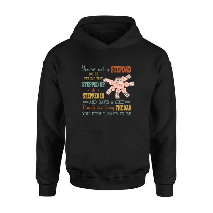 Personalized Step Father Shirt/Hoodie/Sweatchirt/Long sleeve - Best Gift Idea For Father's Day - Up to 6 Kids