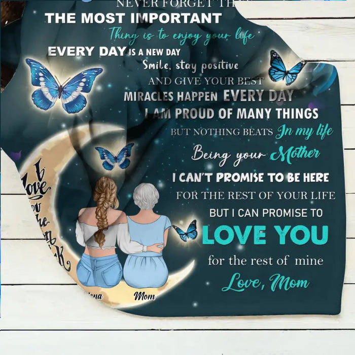 Personalized To My Daughter Fleece Throw Blanket/Quilt - Gift Idea For Daughter From Mom - Love You For The Rest Of Mine