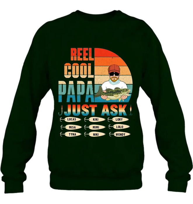 Personalized Reel Cool Dad Shirt/Hoodie - Gift Idea For Father's Day/Grandpa/Fishing Lovers - Up to 9 Kids - Reel Cool Papa Just Ask