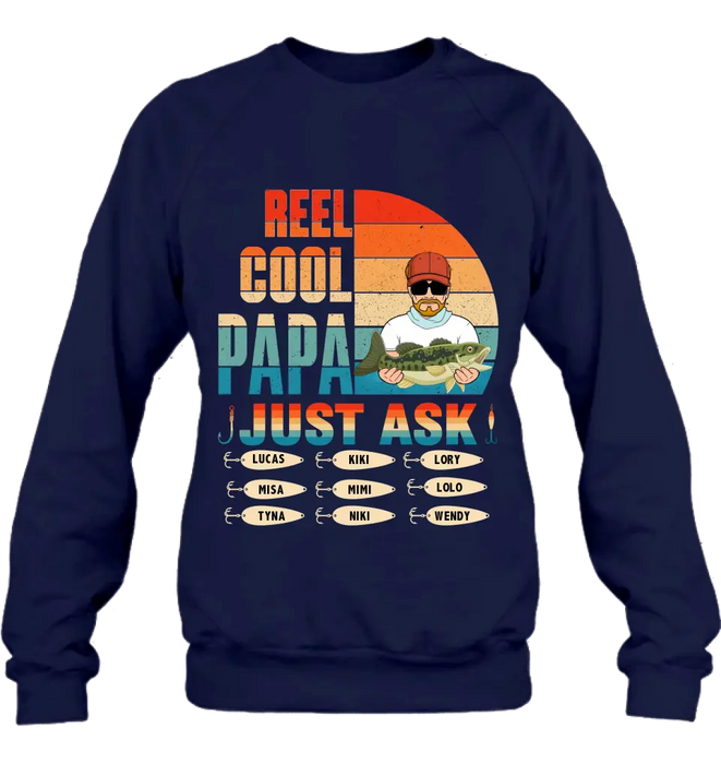 Personalized Reel Cool Dad Shirt/Hoodie - Gift Idea For Father's Day/Grandpa/Fishing Lovers - Up to 9 Kids - Reel Cool Papa Just Ask