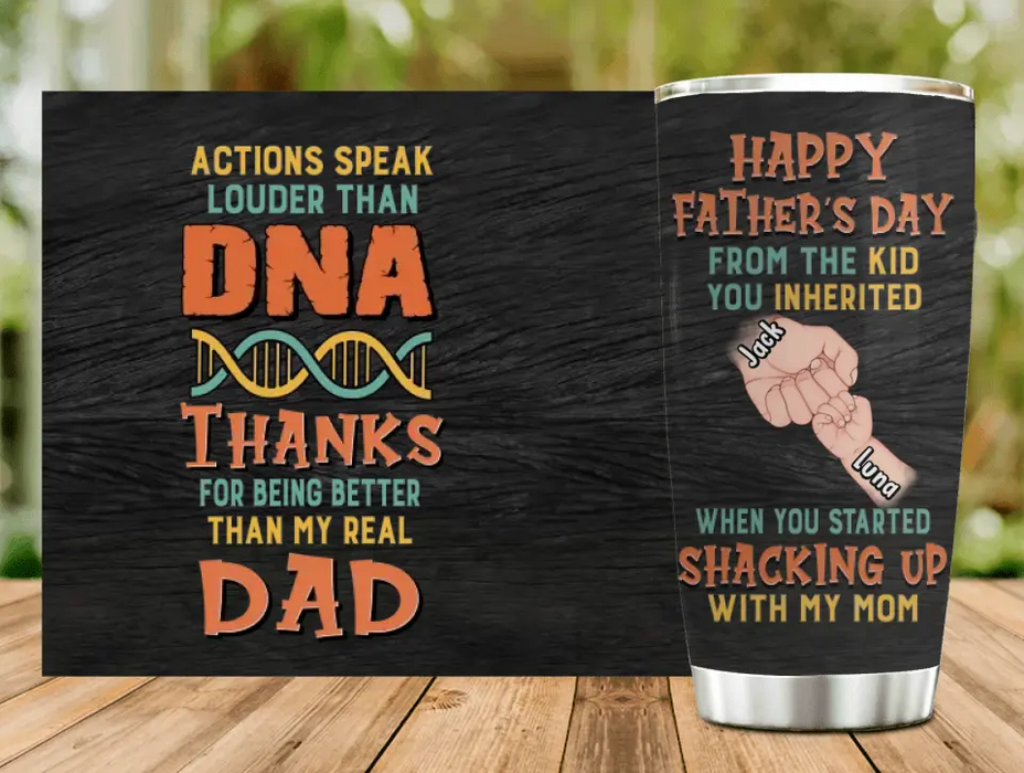 Personalized StepFather Tumbler - Best Gift Idea For Father's Day - Up to 6 Kids - Actions Speak Louder Than DNA