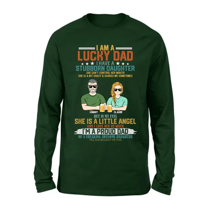 Personalized Dad Shirt/Hoodie - Father's Day Gift Idea for Dad - I Am A Lucky Dad