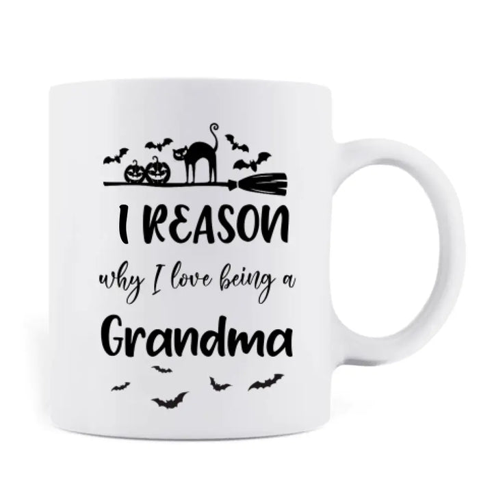 Personalized Halloween Kids Mug - Up to 10 Kids - Halloween Gift Idea For Grandma/Granpa - Reason Why I Love Being A Grandma