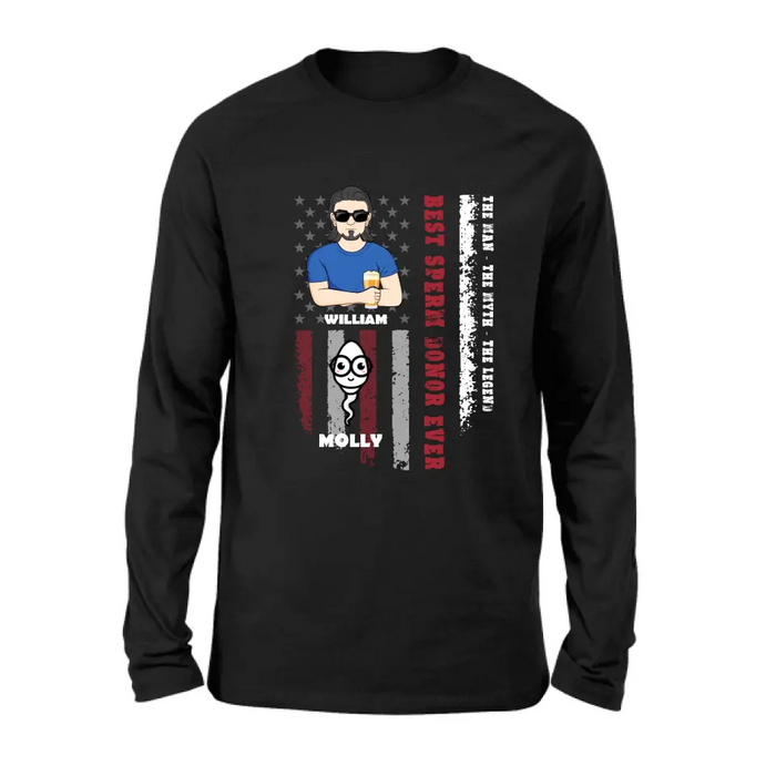 Personalized Sperms Shirt/Hoodie/Long sleeve/Sweatshirt - Gift Idea For Father's Day - Up to 6 Sperms - Best Sperm Donor Ever The Man The Myth The Legend