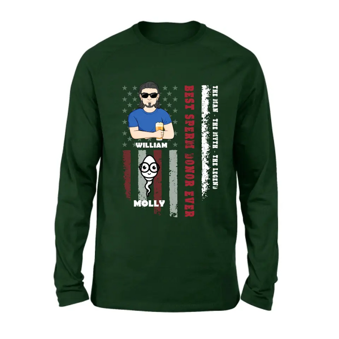 Personalized Sperms Shirt/Hoodie/Long sleeve/Sweatshirt - Gift Idea For Father's Day - Up to 6 Sperms - Best Sperm Donor Ever The Man The Myth The Legend