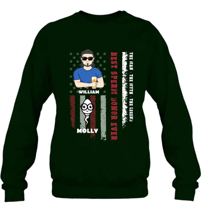 Personalized Sperms Shirt/Hoodie/Long sleeve/Sweatshirt - Gift Idea For Father's Day - Up to 6 Sperms - Best Sperm Donor Ever The Man The Myth The Legend