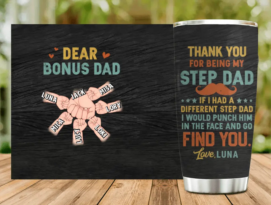 Personalized Bonus Father Tumbler - Gift Idea For Father's Day - Up to 6 Kids - Thank you for being my step dad