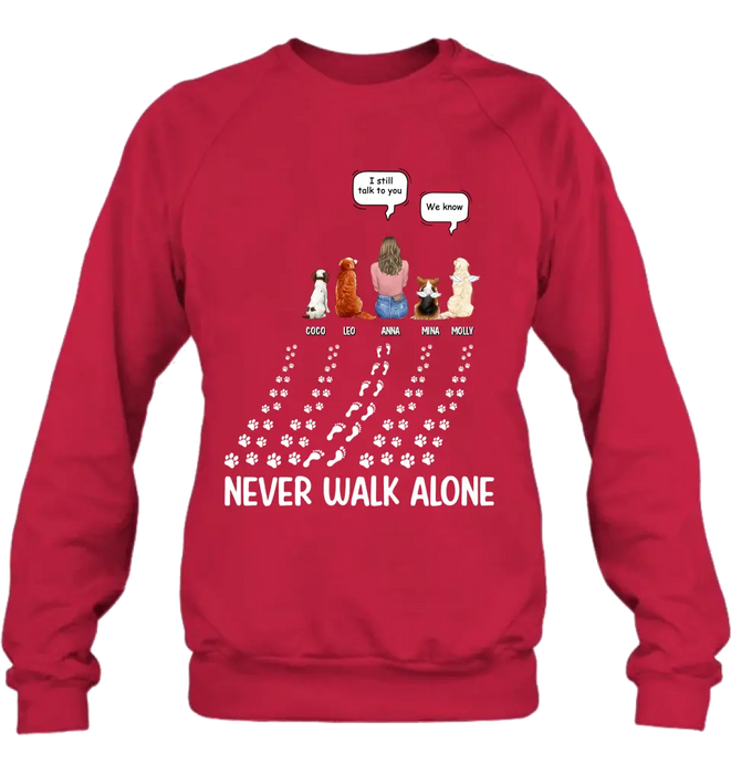 Personalized Memorial Pet Shirt/Hoodie - Up to 4 Pets - Memorial Gift Idea For Father's Day/Mother's Day - Never Walk Alone