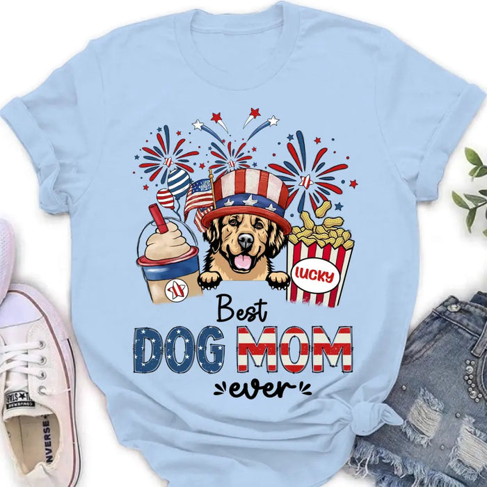 Personalized Dog Dad/Mom Shirt/Hoodie - Up to 4 Dogs - Gift Idea For 4th Of July/Independence Day/Dog Lovers - Best Dog Mom Ever