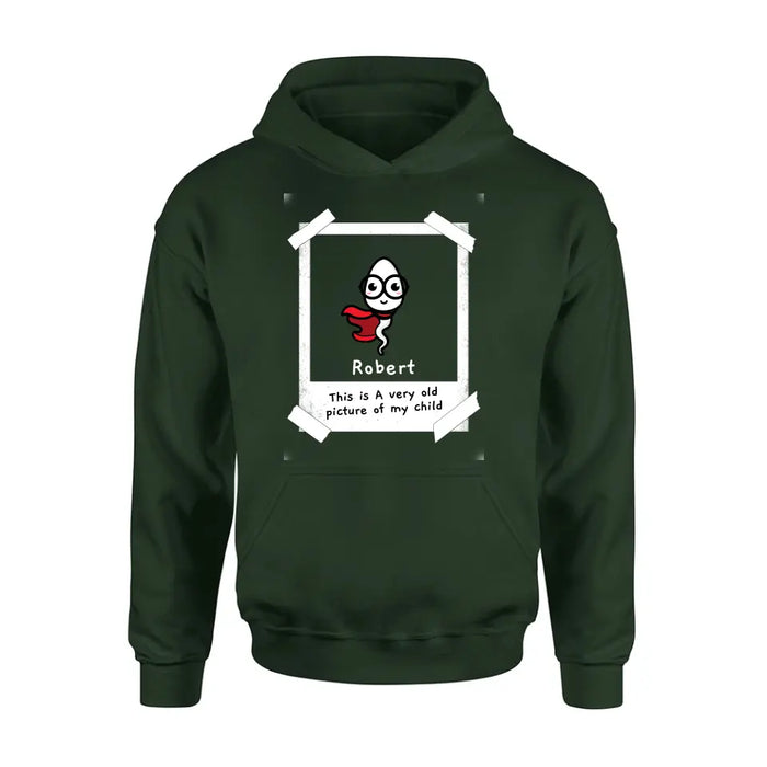Personalized Sperms Shirt/Hoodie - Gift Idea For Father's Day - Up to 6 Sperms - This Is A Very Old Picture Of My Child
