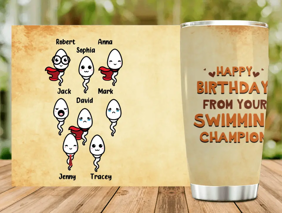Personalized Happy Birthday Tumbler - Birthday Gift Idea For Dad - Happy Birthday! From Your Swimming Champion!