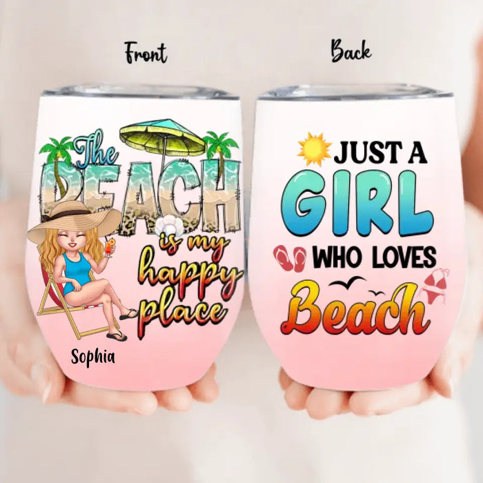 Personalized Beach Girl Wine Tumbler - Gift For Beach Girls/Beach Lovers - Just A Girl Who Loves Beach