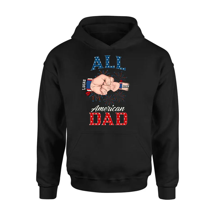 Personalized Dad T-Shirt/Hoodie/Sweatshirt - Gift Idea For Dad - All American Dad