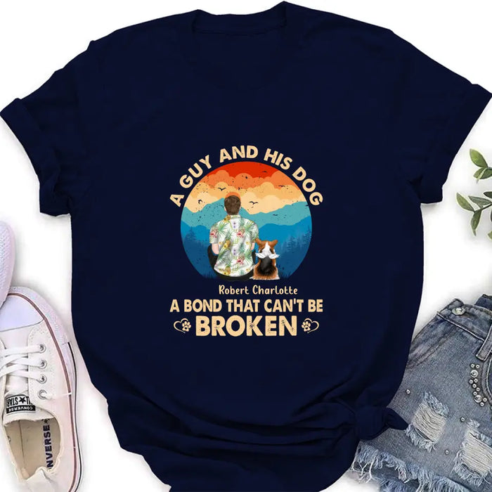 Personalized Dog Dad Shirt/Hoodie - Father's Day Gift Idea for Dad/Dog Lovers - Up to 4 Dogs - A Guy And His Dog A Bond That Can't Be Broken