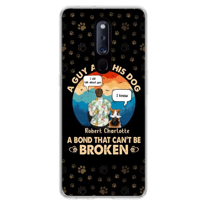 Personalized Dog Dad Phone Case - Gift Idea for Dad/Dog Lovers - Up to 4 Dogs - A Guy And His Dog A Bond That Can't Be Broken - Cases For Oppo/Huawei/Xiaomi