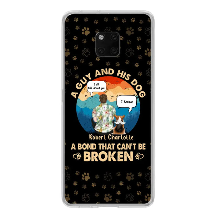 Personalized Dog Dad Phone Case - Gift Idea for Dad/Dog Lovers - Up to 4 Dogs - A Guy And His Dog A Bond That Can't Be Broken - Cases For Oppo/Huawei/Xiaomi
