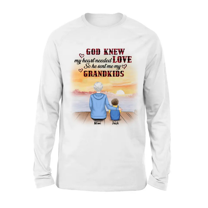 Personalized T-shirt/Hoddie/Sweatshrt/Sleeve - Gift for Grandparent and Grandkids - Grandma/Grandpa and Grandkids - Up to 4 Grandkids - God knew my heart needed love