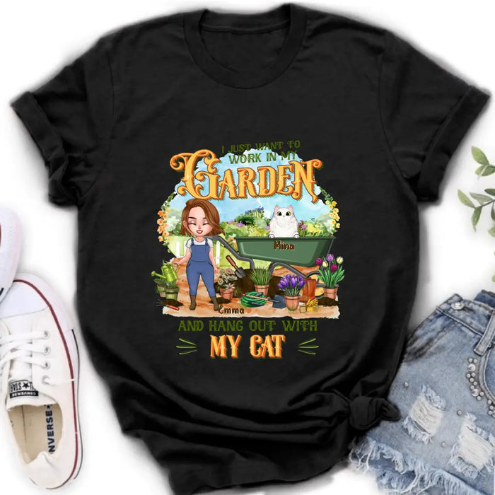 Personalized Shirt/Pullover Hoodie - Gifts For Cat Lovers, Garden Lovers And Cat Mom - I Just Want To Work In My Garden And Hang Out With My Cats - Up to 5 Cats