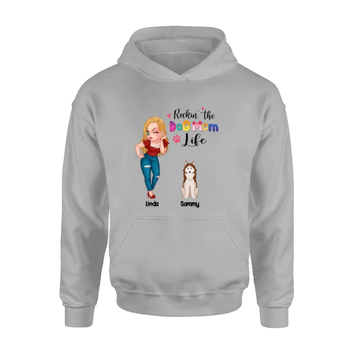 Personalized Dog Mom Shirt - Up to 6 Dogs - Gift Idea For Dog Lover - Rockin' The The Dog Mom Life
