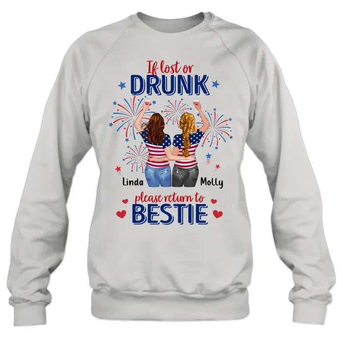 Personalized Friend's 4th Of July T-Shirt/Long Sleeve/Sweatshirt/Hoodie - Gift Idea For Friends/Besties/Sister On Independence Day - Up to 4 Girls - If Lost Or Drunk Please Return To Bestie