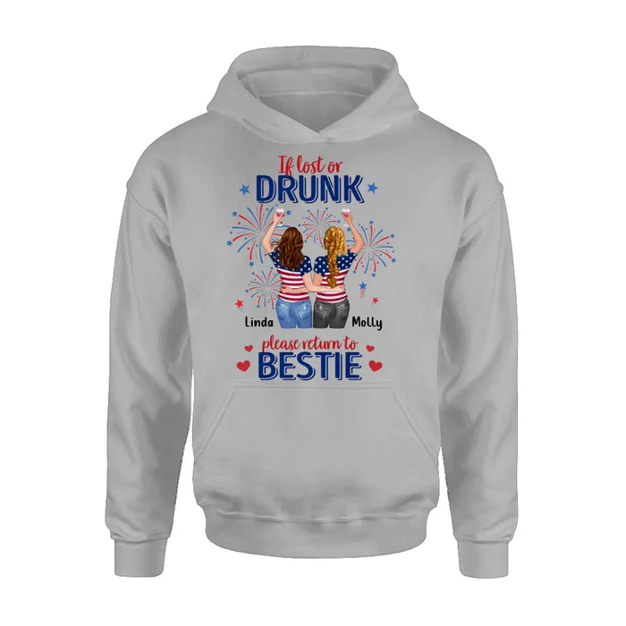 Personalized Friend's 4th Of July T-Shirt/Long Sleeve/Sweatshirt/Hoodie - Gift Idea For Friends/Besties/Sister On Independence Day - Up to 4 Girls - If Lost Or Drunk Please Return To Bestie