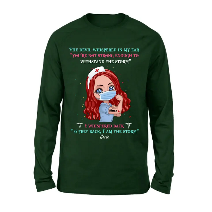Custom Personalized Nurse Shirt - Gift Idea For Nurse - I Am The Storm