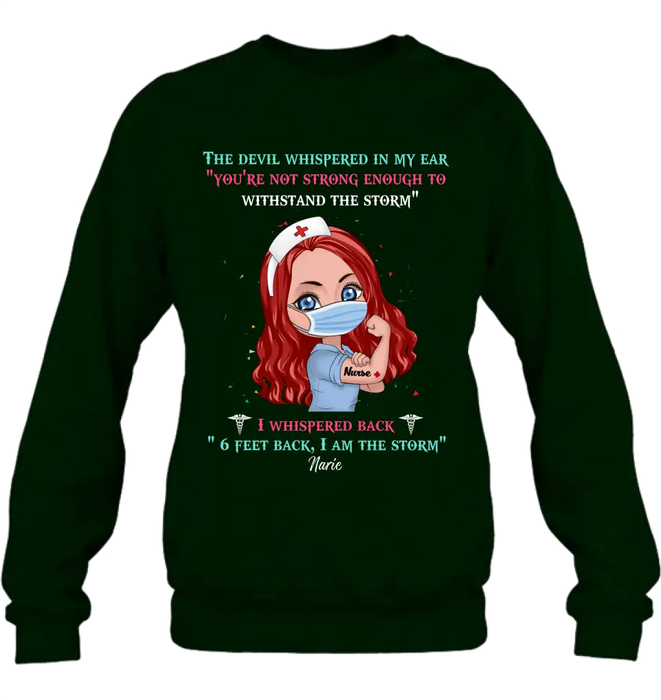 Custom Personalized Nurse Shirt - Gift Idea For Nurse - I Am The Storm