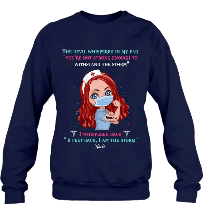 Custom Personalized Nurse Shirt - Gift Idea For Nurse - I Am The Storm