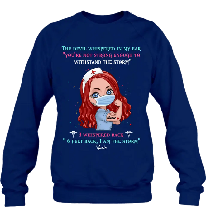 Custom Personalized Nurse Shirt - Gift Idea For Nurse - I Am The Storm