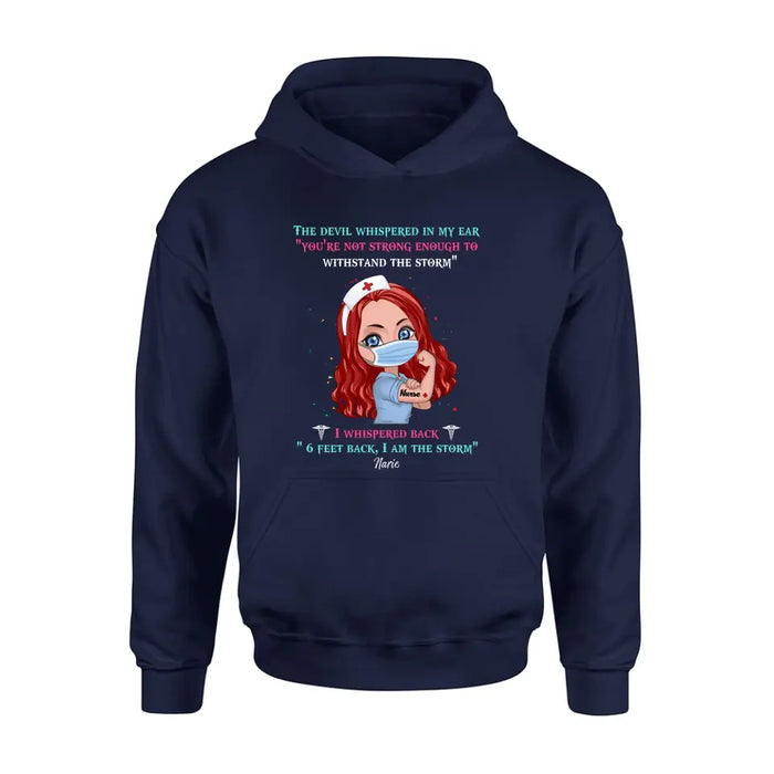 Custom Personalized Nurse Shirt - Gift Idea For Nurse - I Am The Storm