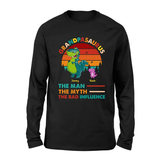 Personalized Grandpasaurus Shirt - Up to 5 Kids - Birthday/Christmas Gift Idea For Grandpa - Grandpasaurus The Man The Myth The Bad Influence