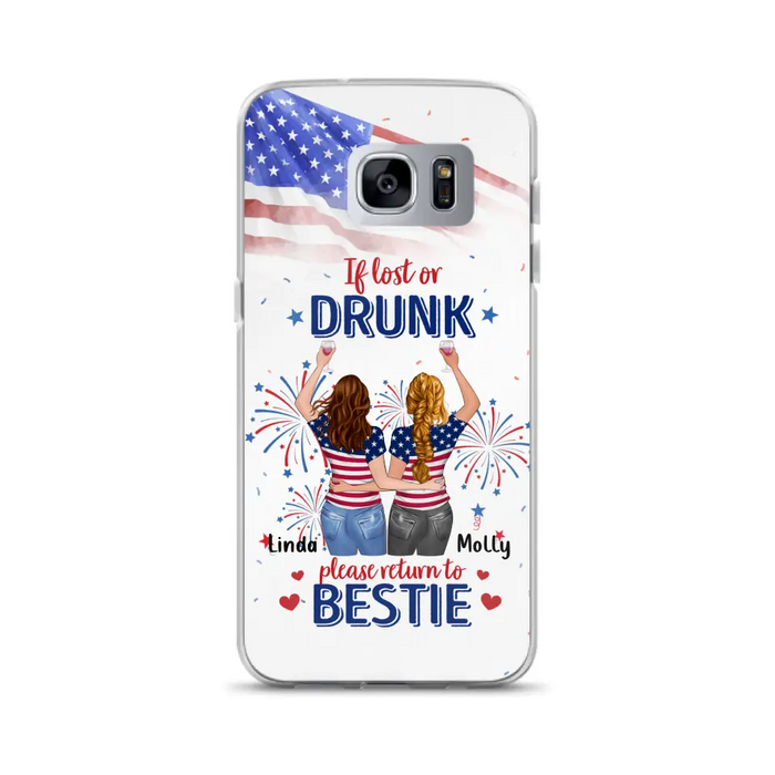 Personalized Friend's 4th Of July iPhone/Samsung Case - Gift Idea For Friends/Besties/Sister On Independence Day - Up to 4 Girls - If Lost Or Drunk Please Return To Bestie