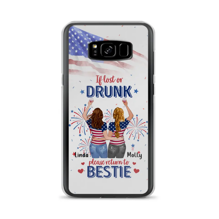 Personalized Friend's 4th Of July iPhone/Samsung Case - Gift Idea For Friends/Besties/Sister On Independence Day - Up to 4 Girls - If Lost Or Drunk Please Return To Bestie