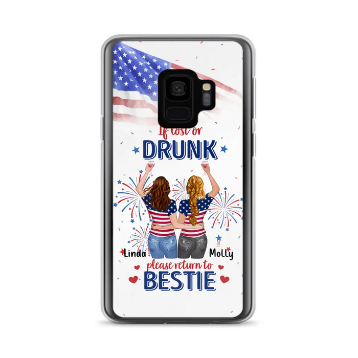 Personalized Friend's 4th Of July iPhone/Samsung Case - Gift Idea For Friends/Besties/Sister On Independence Day - Up to 4 Girls - If Lost Or Drunk Please Return To Bestie