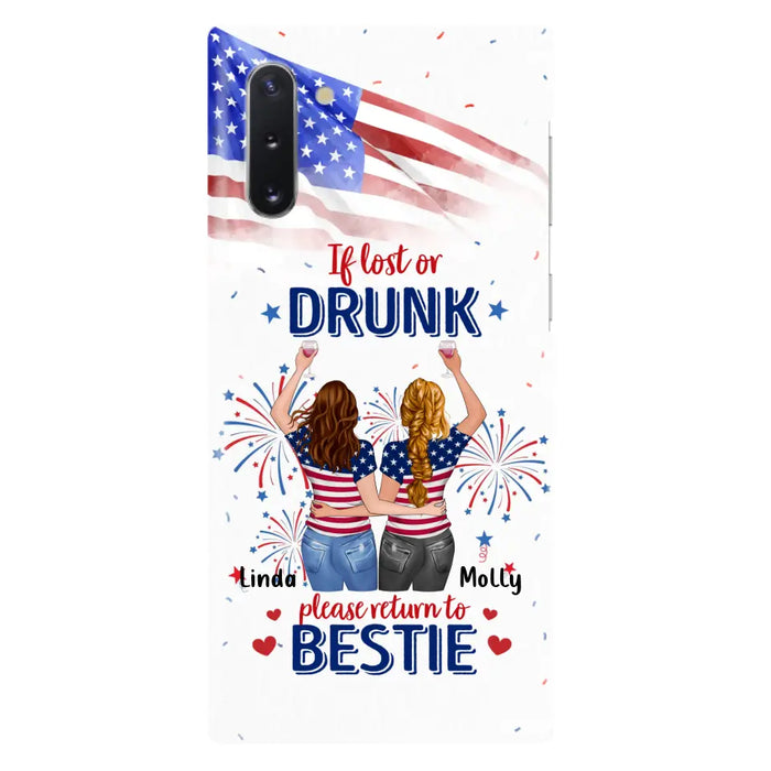 Personalized Friend's 4th Of July iPhone/Samsung Case - Gift Idea For Friends/Besties/Sister On Independence Day - Up to 4 Girls - If Lost Or Drunk Please Return To Bestie