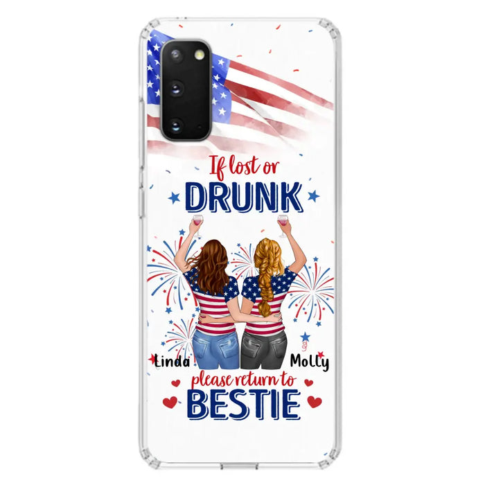 Personalized Friend's 4th Of July iPhone/Samsung Case - Gift Idea For Friends/Besties/Sister On Independence Day - Up to 4 Girls - If Lost Or Drunk Please Return To Bestie