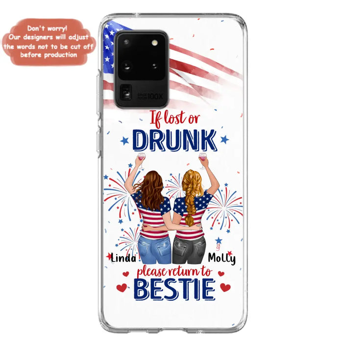 Personalized Friend's 4th Of July iPhone/Samsung Case - Gift Idea For Friends/Besties/Sister On Independence Day - Up to 4 Girls - If Lost Or Drunk Please Return To Bestie