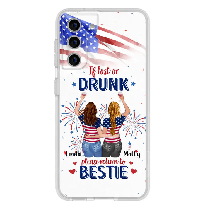 Personalized Friend's 4th Of July iPhone/Samsung Case - Gift Idea For Friends/Besties/Sister On Independence Day - Up to 4 Girls - If Lost Or Drunk Please Return To Bestie