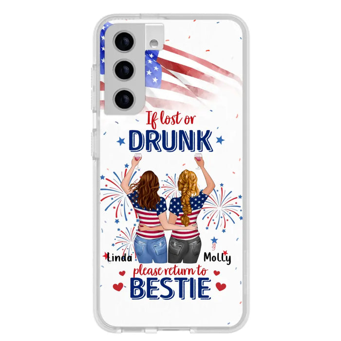 Personalized Friend's 4th Of July iPhone/Samsung Case - Gift Idea For Friends/Besties/Sister On Independence Day - Up to 4 Girls - If Lost Or Drunk Please Return To Bestie