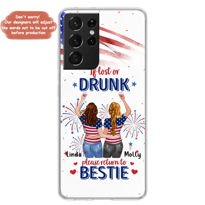 Personalized Friend's 4th Of July iPhone/Samsung Case - Gift Idea For Friends/Besties/Sister On Independence Day - Up to 4 Girls - If Lost Or Drunk Please Return To Bestie