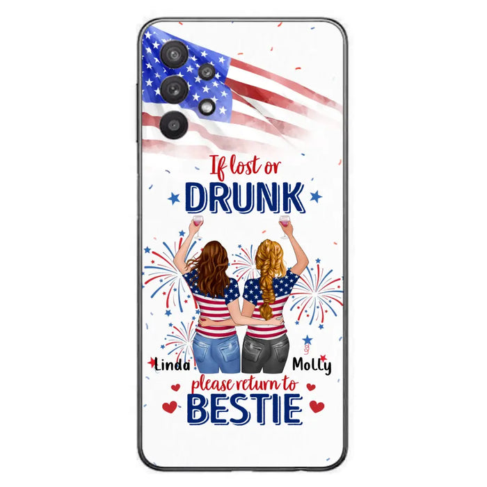 Personalized Friend's 4th Of July iPhone/Samsung Case - Gift Idea For Friends/Besties/Sister On Independence Day - Up to 4 Girls - If Lost Or Drunk Please Return To Bestie