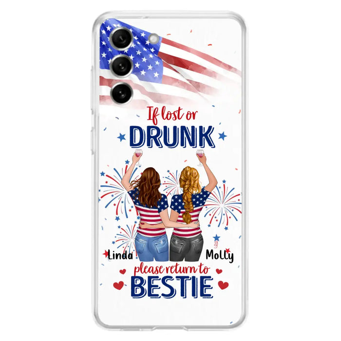 Personalized Friend's 4th Of July iPhone/Samsung Case - Gift Idea For Friends/Besties/Sister On Independence Day - Up to 4 Girls - If Lost Or Drunk Please Return To Bestie